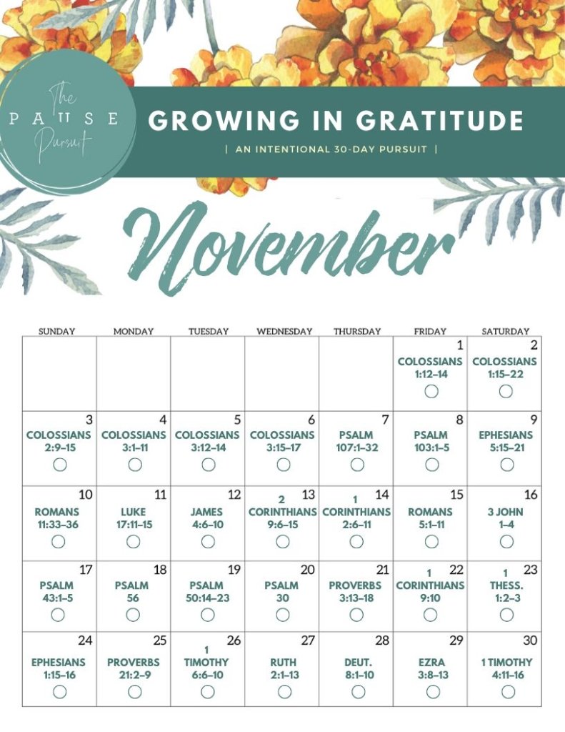 Growing in Gratitude - A 30-Day Reading Plan | The Pause Pursuit - thepausepursuit.com