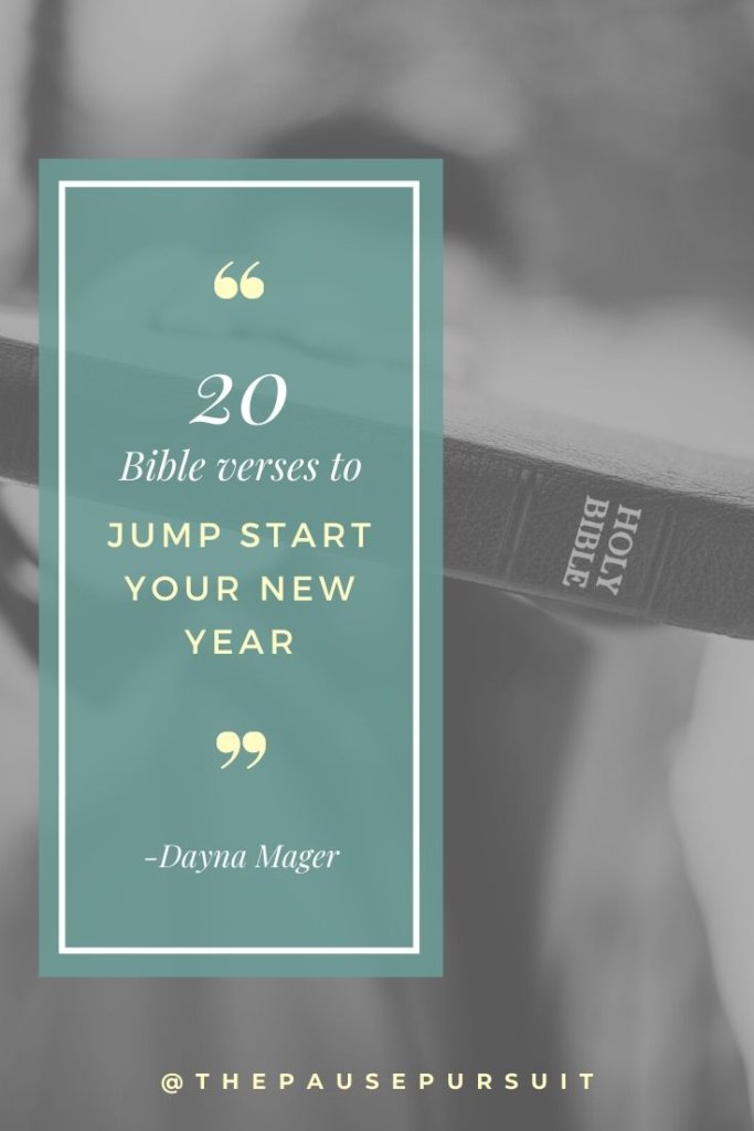 Guy holding a Bible - Quote image - 20 Bible verses to jump start your new year. | The Pause Pursuit